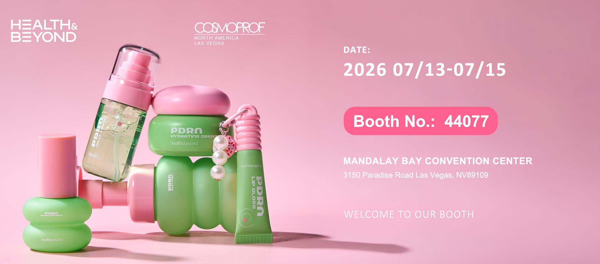 Встречайте мир здоровья и не только на выставке Cosmoprof North America в Лас-Вегасе в 2026 году! Встречайте мир здоровья и не только на выставке Cosmoprof North America в Лас-Вегасе в 2026 году!